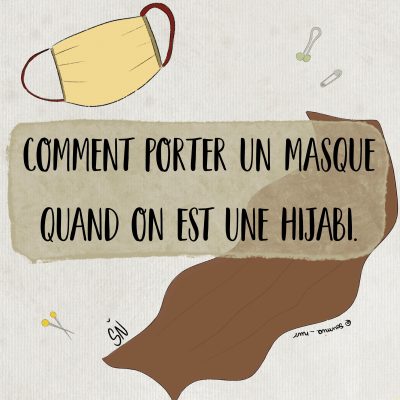 Comment porter un masque avec le hijab ?