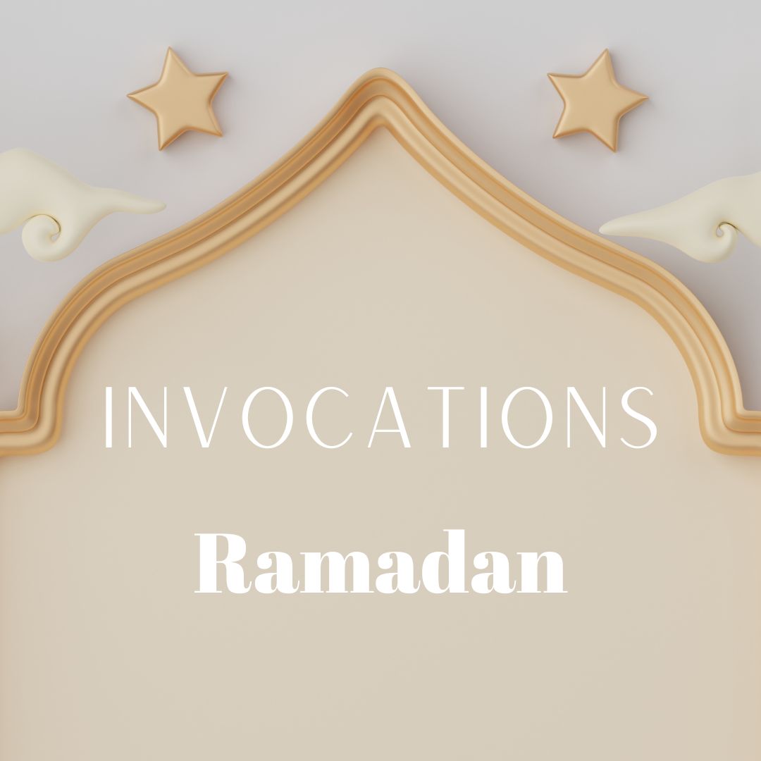 Invocations Spécial Ramadan