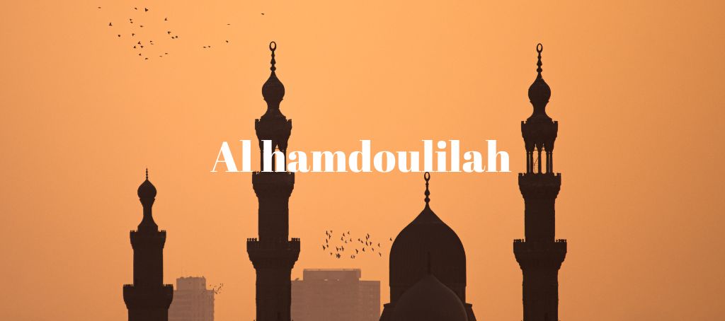 que signifie al hamdoulilah ?